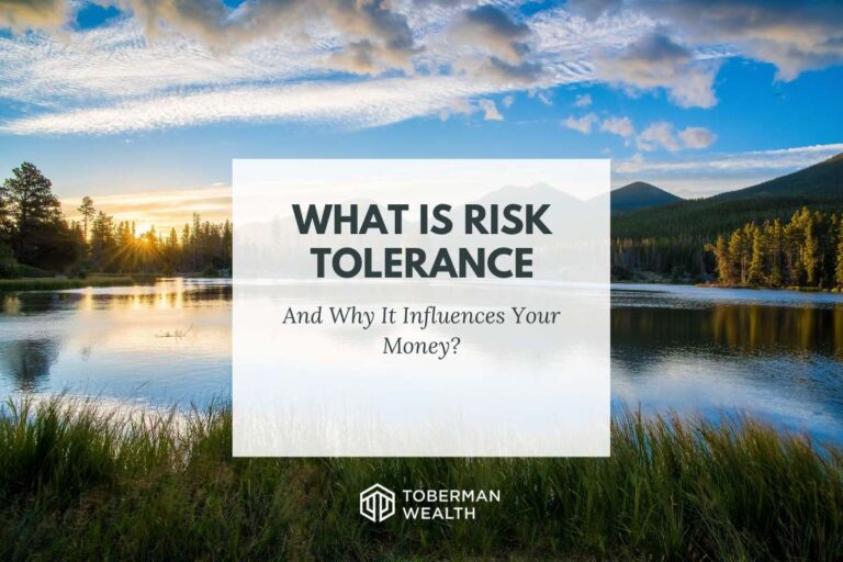 What Is Risk Tolerance And Why It Influences Your Money?