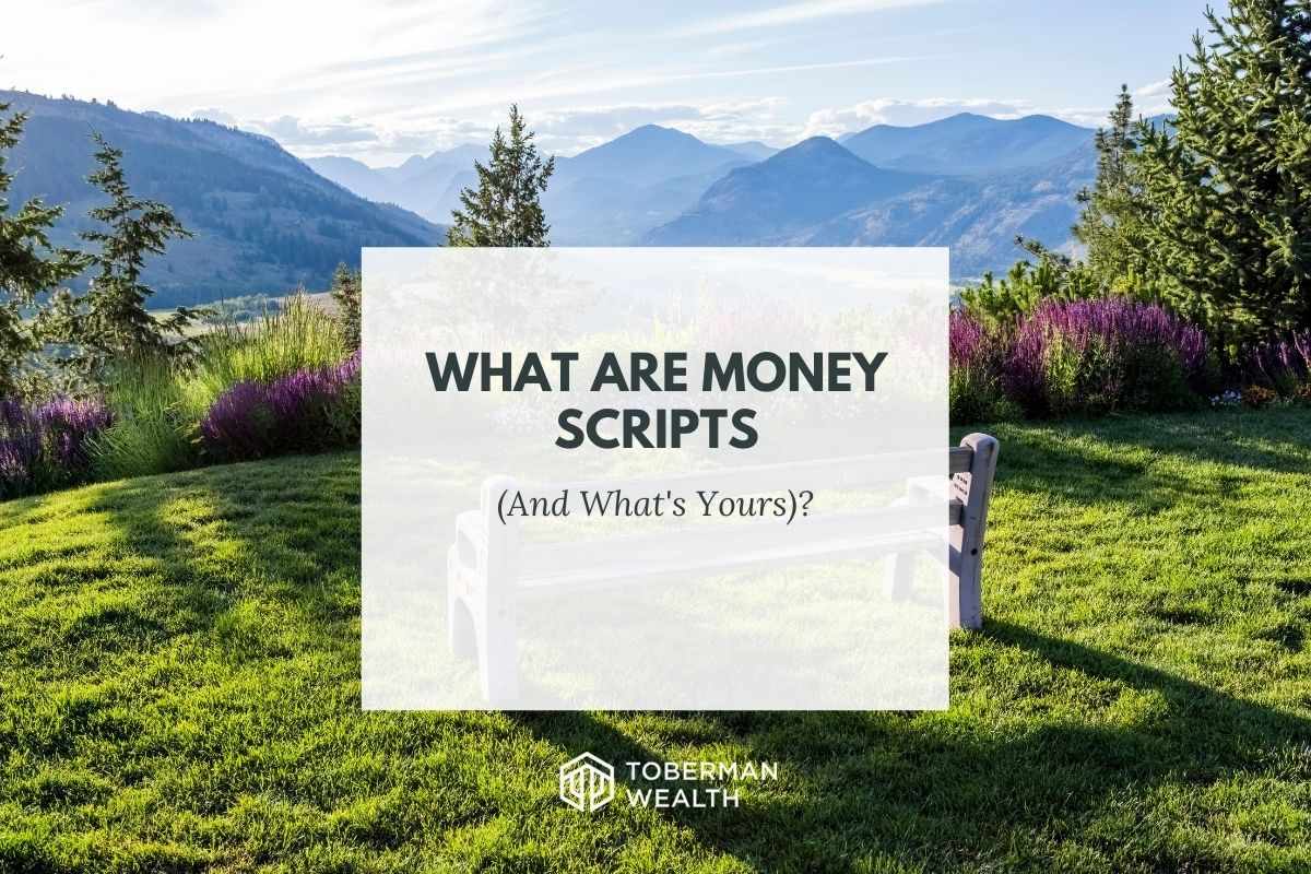 What Are Money Scripts (And What's Yours)?