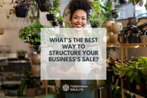 What's The Best Way To Structure Your Business's Sale?