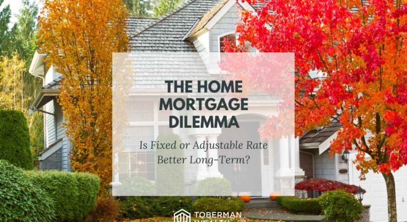 The Home Mortgage Dilemma Featured Image