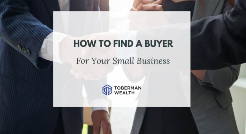 How To Find A Buyer For Your Small Business