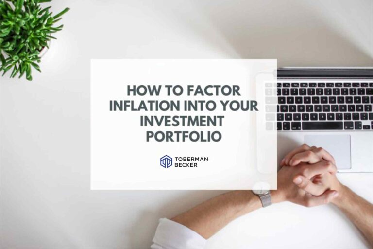 How to Factor Inflation Into Your Investment Portfolio