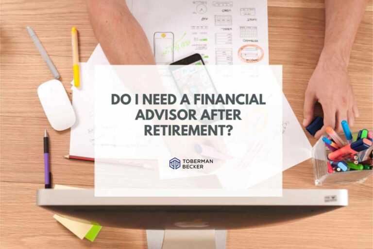 Should I work with a financial advisor after I retire?