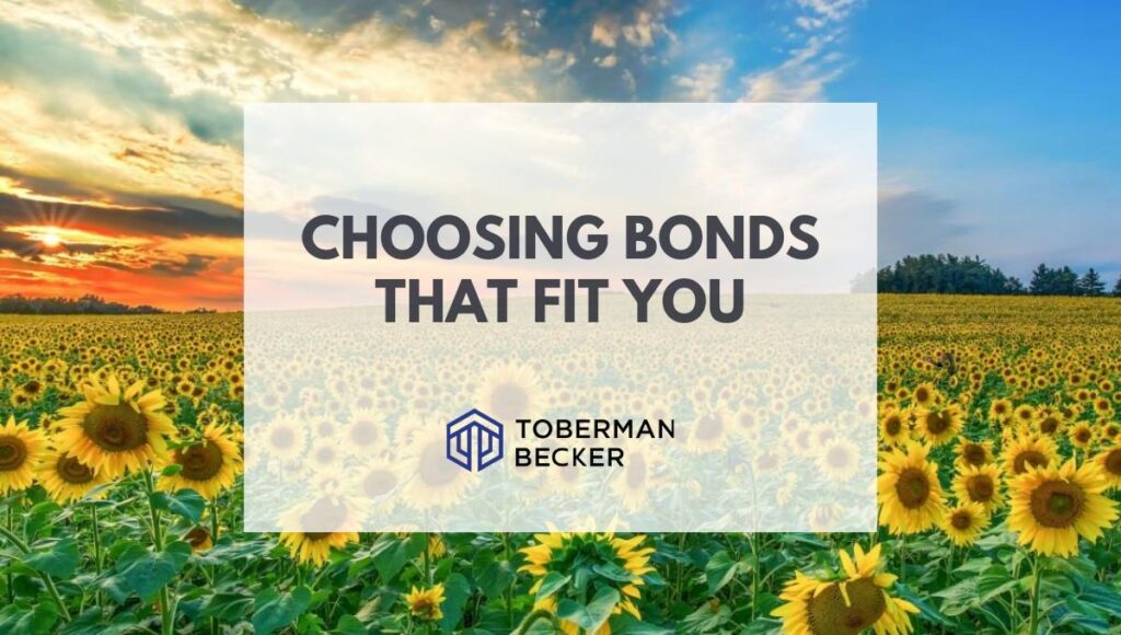 Choosing Bonds That Fit You