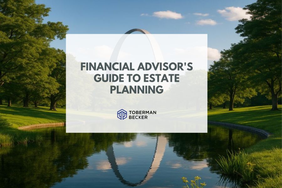 Financial Advisor's Guide to Estate Planning