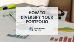 Diversifying Your Portfolio for Well-Rounded Financial Planning